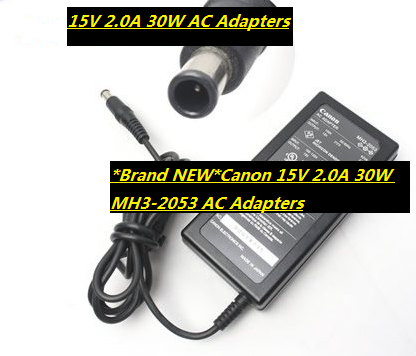 *Brand NEW*Canon 15V 2.0A 30W MH3-2053 AC Adapters